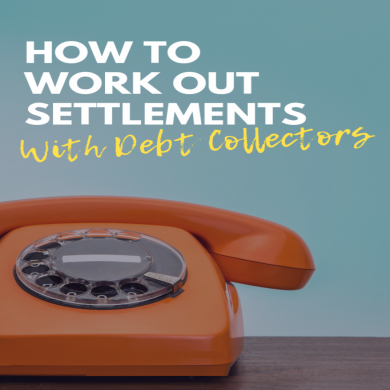 how to work out Settlements with Debt collectors